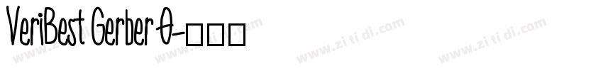 VeriBest Gerber 0字体转换